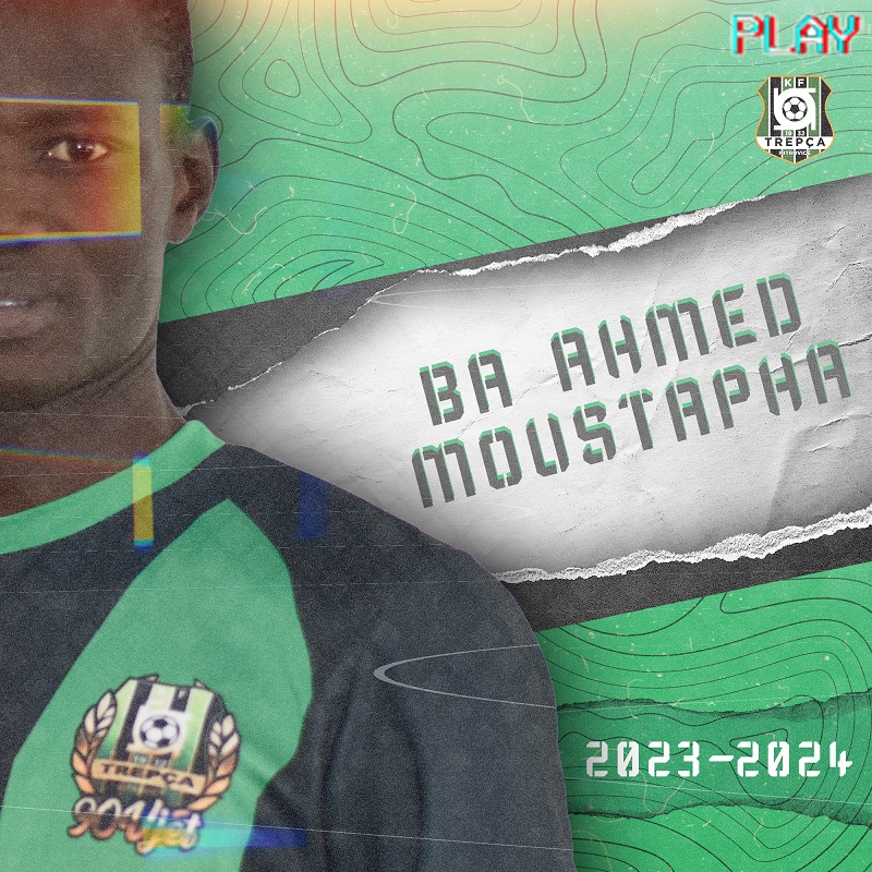 Moustapha Ahmed Ba @ Trepca 
