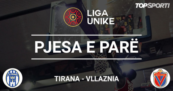 Tirana - Vllaznia, përfundon pjesa e parë