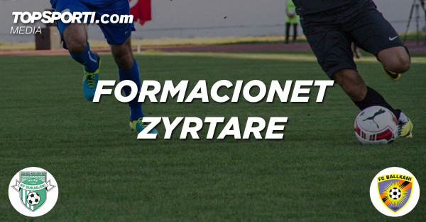 Formacionet zyrtare: Dukagjini - Ballkani