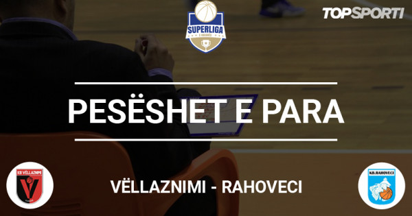 Pesëshet e para: Vëllaznimi - Rahoveci