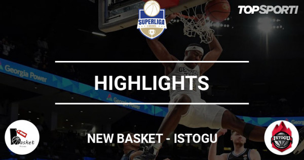 Highlights: NewBasket - Istogu