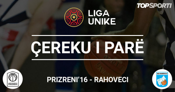 Rezultati i ngushtë në ndeshjen Prizreni’16-Rahoveci