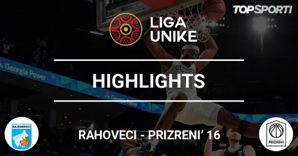 Highlights: Rahoveci - Prizreni’16